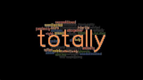totally synonym|another word for completely.